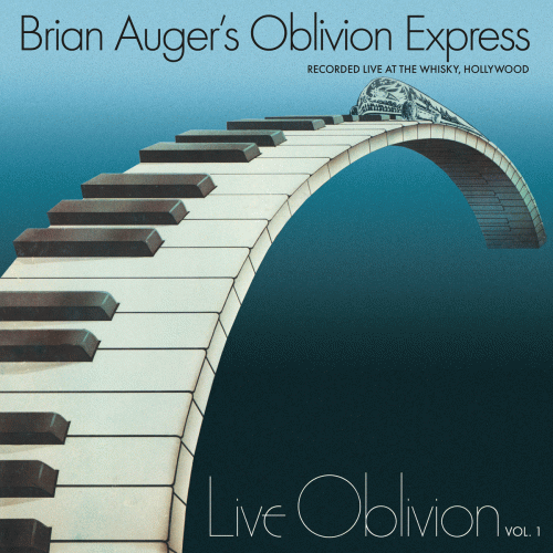 Brian Auger's Oblivion Express : Live Oblivion Vol. 1